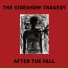 The Sideshow Tragedy