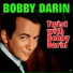 Bobby Darin
