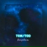 TOM TOD