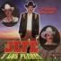 El Jefe y Los Plebes