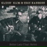 Slidin' Slim & Eric Hansson