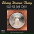 String driven thing