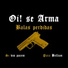 Oi! Se Arma