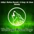 EddyJ, Matteo Mazzoli, D Varg J, teve Melody