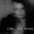 Lina, Raül Refree