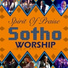 Spirit of Praise feat. Kgotso Makgalema