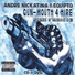 Andre Nickatina, Equipto
