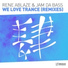 Rene Ablaze & Jam Da Bass