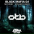 Black Mafia DJ
