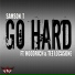 Samson T feat. Hoodrich, Tee Locasone