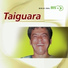 Taiguara, Som Imaginário