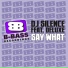 DJ Silence feat. Deluxe