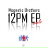 Magnetic Brothers