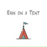 Rain Sounds, TimeOut, Tent Rain