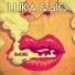 Luka, Sio