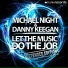 Michael Night & Danny Keegan