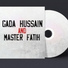 Master Fatih, Gada Hussain