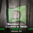 LUJAVO & TBOD