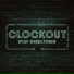CLOCKOUT