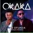 Wiz Ofuasia feat. Fanzy Papaya