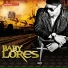 Baby Lores, CLAN 537 y El Bicho