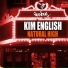 Midnight City Natural High feat. Kim English