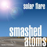Smashed Atoms