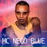 Mc Nego Blue