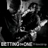 Betting on one