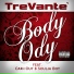 Trevante feat. Cash Out, Ly Loi Thanh