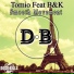 Tomio feat. B&K