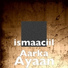 ismaaciil Aarka
