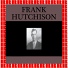 Frank Hutchison, Sherman Lawson