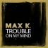Max K.