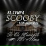 El Compa Scooby Y Los Aguachiles