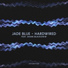Jade Blue Feat. Shane Blackshaw