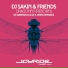 DJ Sakin & Friends