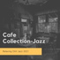 Cafe Collection-Jazz