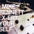 Mike Bennett feat. Tacey