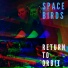 Spacebirds