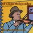 El Ciego Melquiades Rodriguez
