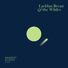 Lachlan Bryan and The Wildes