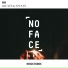 Gaki, NoFace Records