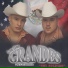 Los Dos Grandes De La Sierra