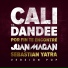 Cali Y El Dandee feat. Juan Magán, Sebastián Yatra