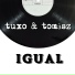 Tuxo & Tomàsz