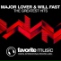 Major Lover & Will Fast