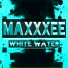 MAXXXEE
