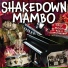 Shakedown Mambo