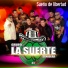 La Suerte Sonidera